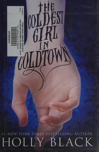 The Coldest Girl in Coldtown