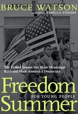 Cover of Freedom Summer For Young People