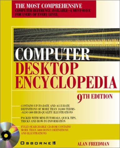The Computer Desktop Encyclopedia