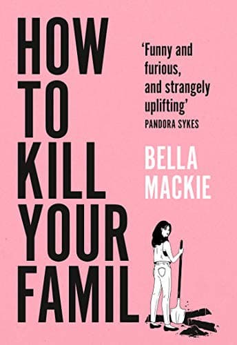 Cover of How to Kill Your Family
