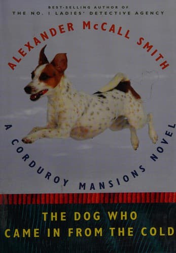 The Dog Who Came in from the Cold