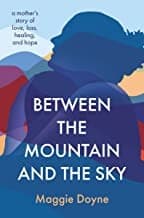 Cover of Between the Mountain and the Sky