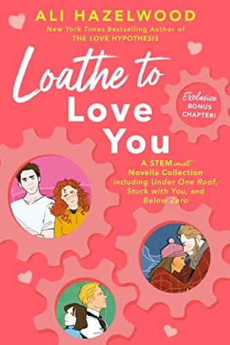 Cover of Loathe to Love You
