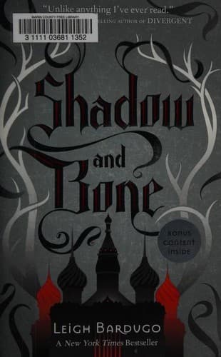 Shadow and Bone