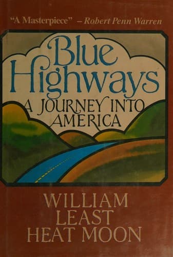 Blue Highways: A Journey into America