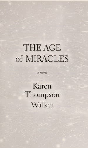 The Age of Miracles