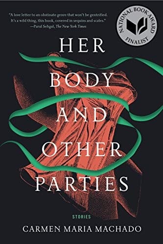 Cover of Her Body And Other Parties