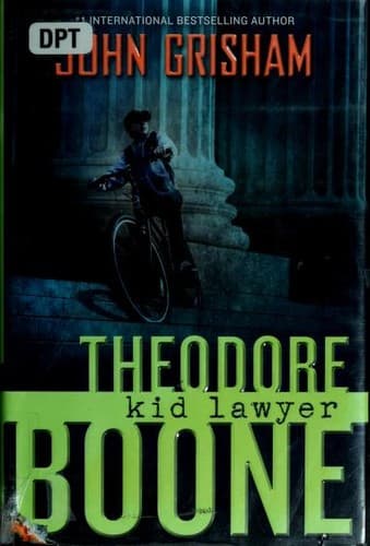 Theodore Boone: Kid Lawyer